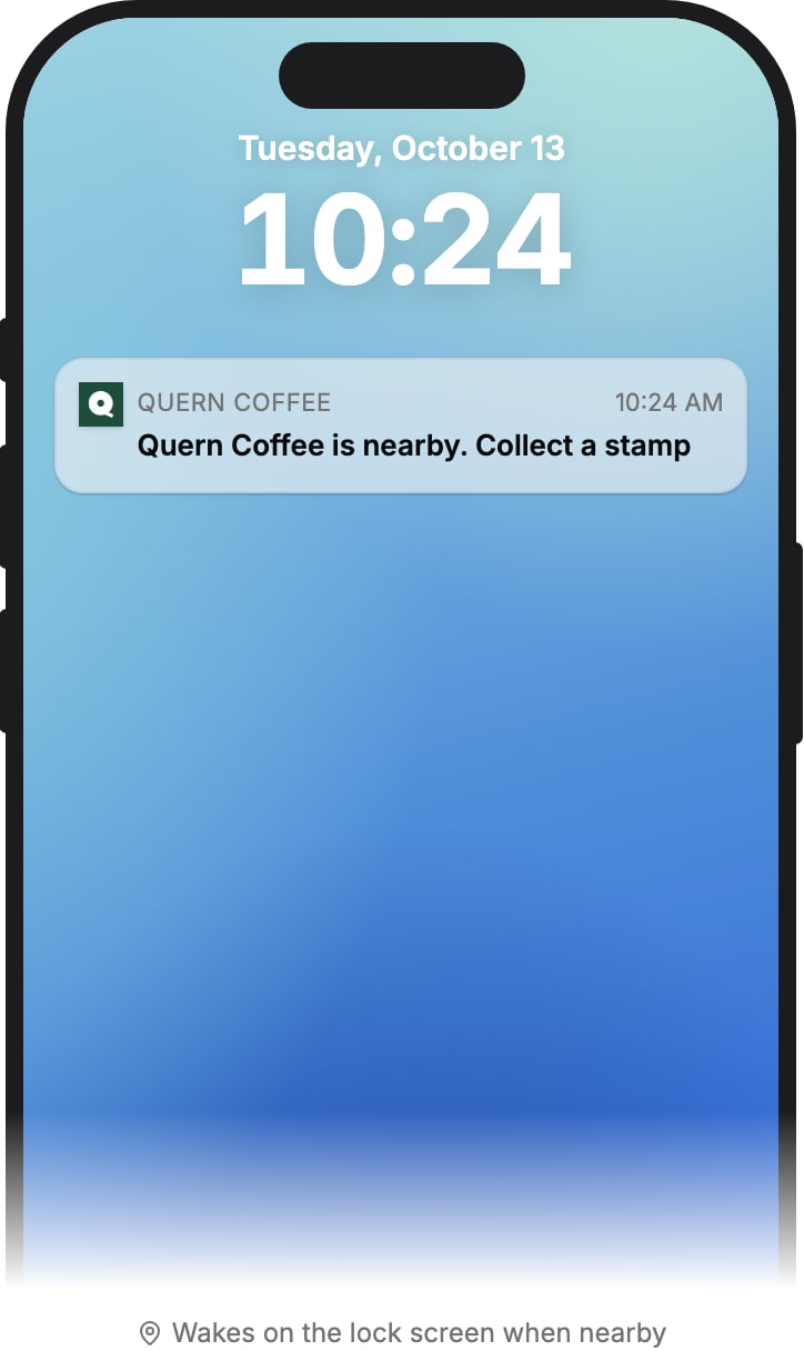 The Nearby preview: a Lock Screen suggestion reading Quern Coffee is nearby. Collect a stamp.